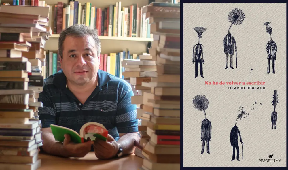 Lizardo Cruzado ganó el Premio Nacional de Poesía con su segundo poemario, No he de volver a escribir. Foto: Pesopluma Lizardo Cruzado ganó el Premio Nacional de Poesía con su segundo poemario, No he de volver a escribir. Foto: Pesopluma