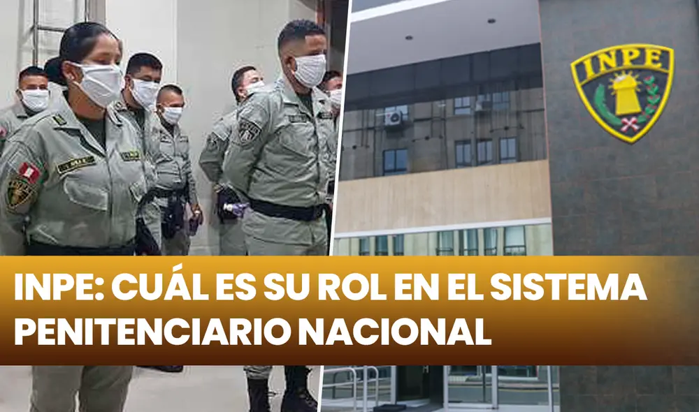 El INPE es la institución penitenciaria adscrita al Ministerio de Justicia y encargada de la administración pública de los penales del Perú. Foto: composición Fabrizio Oviedo/La República/entidad de carcelería