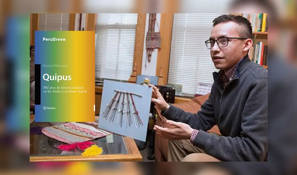 El matemático peruano Manuel Medrano es especialista en quipus. Al lado, la portada de su libro.