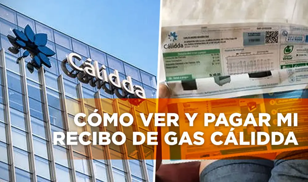 Recomendaciones para ver y pagar mi recibo de gas natural Cálidda (RUC: 20503758114). Foto: composición Gerson Cardoso/LR/difusión/concesionaria gas natural Lima y Callao Recomendaciones para ver y pagar mi recibo de gas natural Cálidda (RUC: 20503758114). Foto: composición Gerson Cardoso/LR/difusión/concesionaria gas natural Lima y Callao