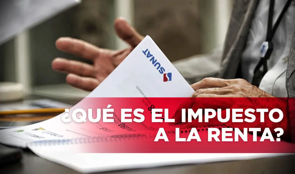 El impuesto a la renta se paga anualmente. Foto: composición LR/ Andina