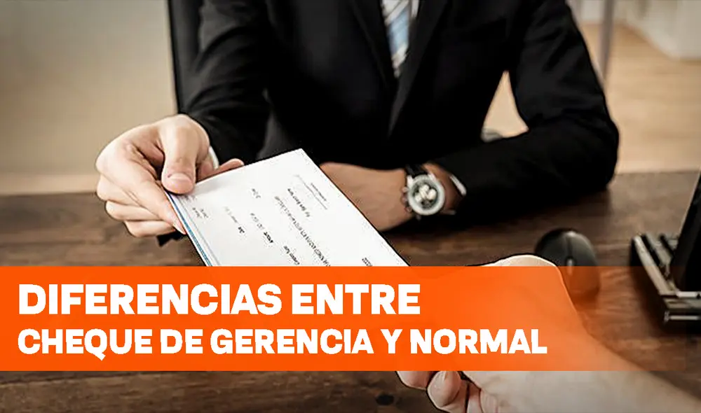 ¿En qué se diferencia un cheque de gerencia con uno normal? Por seguridad, es recomendable trasladar grandes sumas de dinero mediante este título mercantil. Foto: composición Jazmín Ceras/La República/El Peruano ¿En qué se diferencia un cheque de gerencia con uno normal? Por seguridad, es recomendable trasladar grandes sumas de dinero mediante este título mercantil. Foto: composición Jazmín Ceras/La República/El Peruano