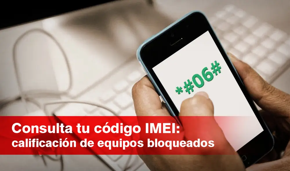 En la calificación de equipos bloqueados, los celulares con IMEI inválido tienen código de identificación alterado, duplicado, clonado, inválido o no están en el Registro Nacional de Equipos Terminales Móviles para la Seguridad (Renteseg). Foto: composición Jazmín Ceras/La República/Osiptel En la calificación de equipos bloqueados, los celulares con IMEI inválido tienen código de identificación alterado, duplicado, clonado, inválido o no están en el Registro Nacional de Equipos Terminales Móviles para la Seguridad (Renteseg). Foto: composición Jazmín Ceras/La República/Osiptel