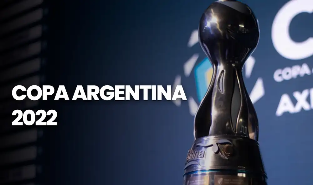 Copa Argentina 2022 arrancará en febrero con los duelos de la primera ronda. Foto: composición GLR/Fabrizio Oviedo