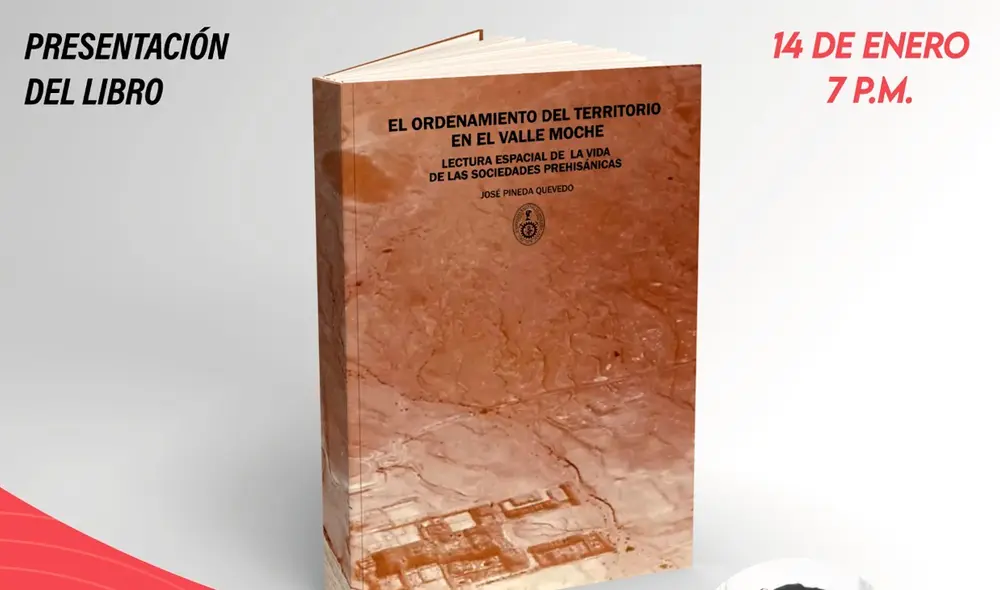 El libro explora el vínculo entre el espacio natural y el espacio concebido en el valle costero de Moche. Foto: Facebook FAUA UNI El libro explora el vínculo entre el espacio natural y el espacio concebido en el valle costero de Moche. Foto: Facebook FAUA UNI