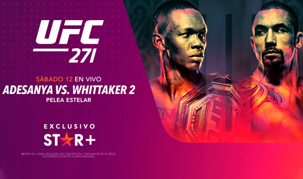 Adesanya vs. Whittaker se enfrentarán en el UFC 271. Foto: Star+ Adesanya vs. Whittaker se enfrentarán en el UFC 271. Foto: Star+