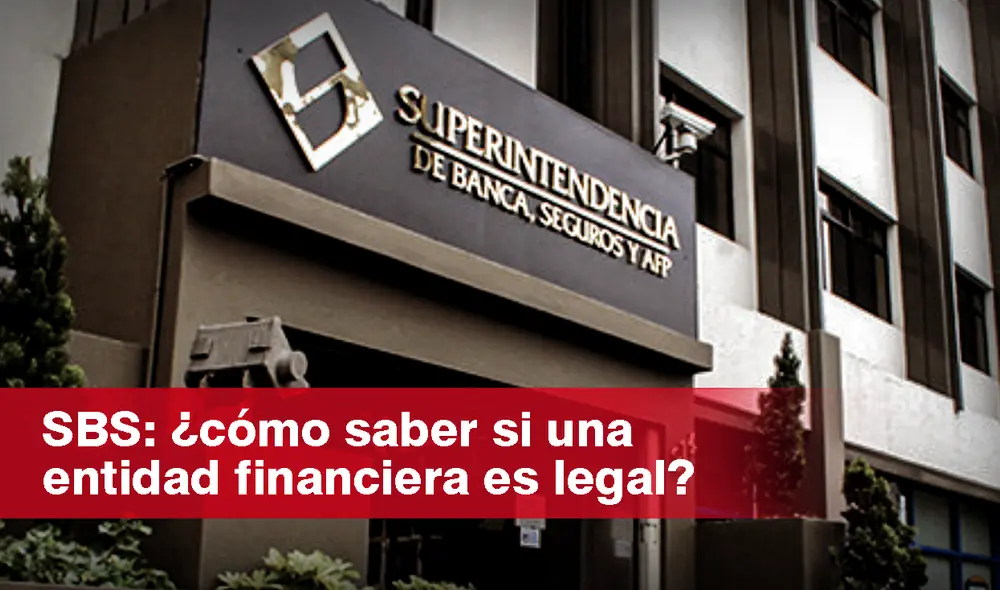 Consejos para verificar si una entidad financiera es es legal y formal en el Perú para evitar las estafas y fraudes. Foto: composición LR/SBS