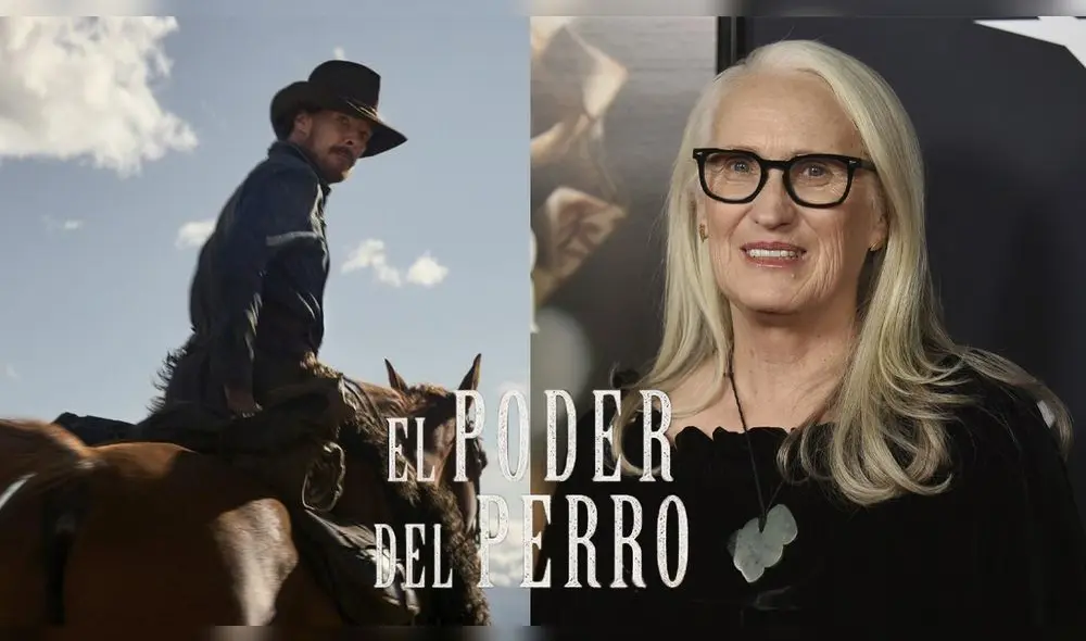 Jane Campion compite a mejor dirección en los Premios Oscar 2022 por "El poder del perro". Foto: composición LR/Netflix