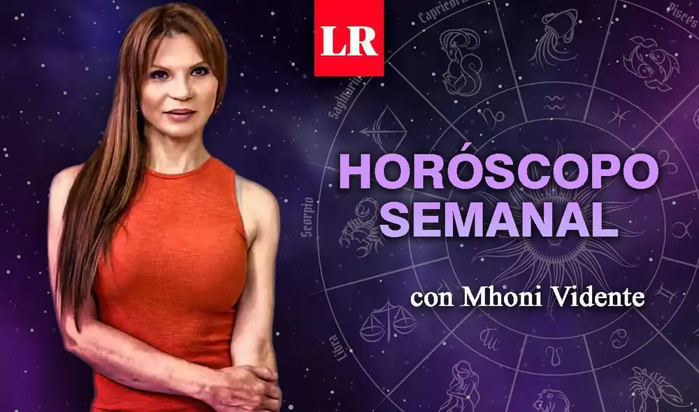 Horóscopo semanal del 28 de marzo al 3 de abril de 2022 con las predicciones de Mhoni Vidente. Foto: composición de Jazmín Ceras/ La República