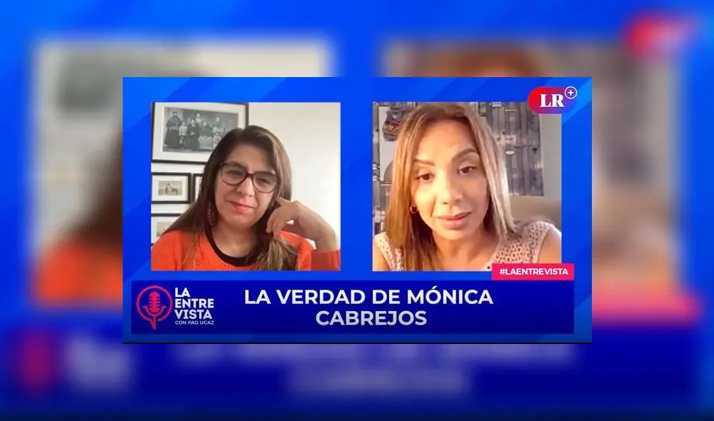 Mónica Cabrejos. Foto: captura/LR+