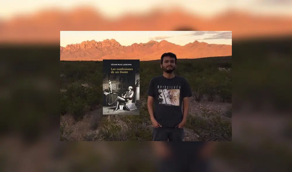 César Ruiz Ledesma. Al lado, portada de su nuevo libro de cuentos, "Las confesiones de un Dante". Fotocomposición: La República.