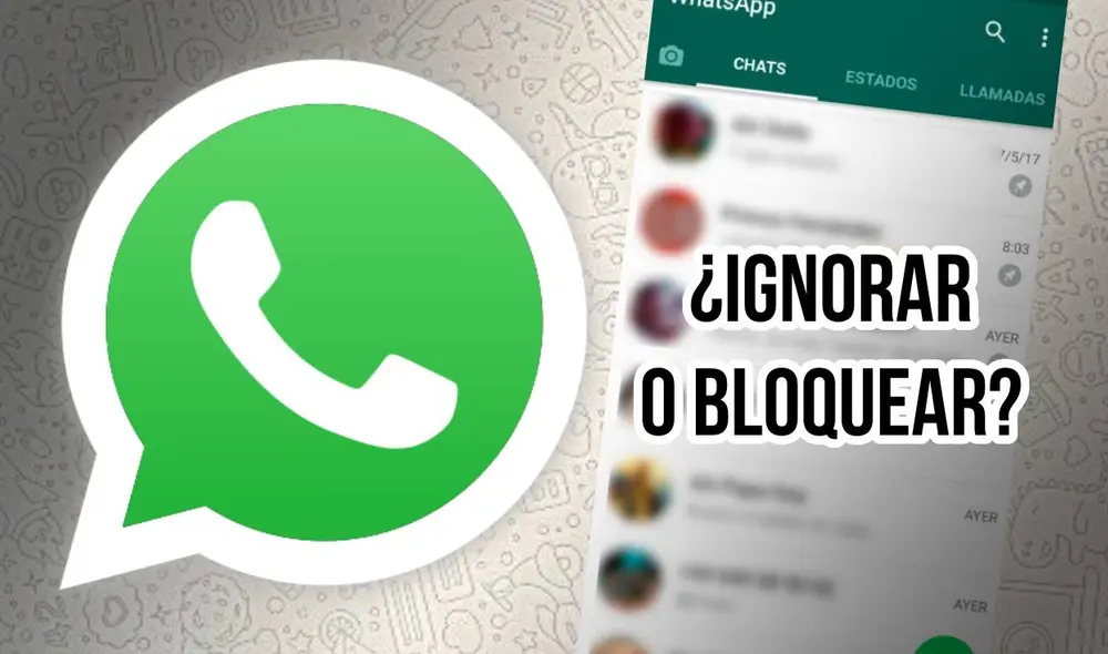 Si todavía no estás segura o seguro de bloquear a ese contacto, con este truco podrás ignorarlo igual. Foto: Composición LR