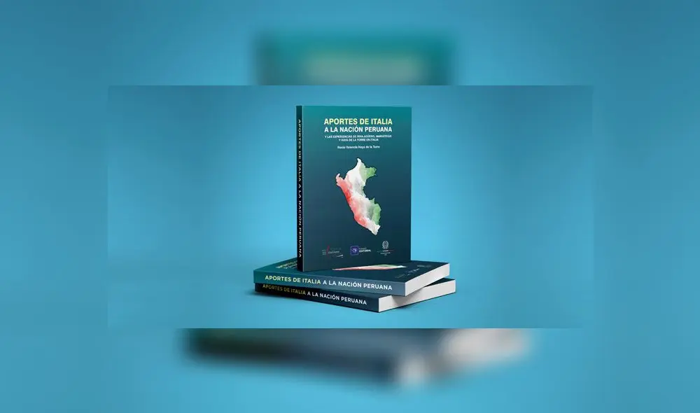 Portada del libro de Rocío Valencia Haya de la Torre, "Aportes de Italia a la nación peruana". Foto: Difusión. Portada del libro de Rocío Valencia Haya de la Torre, "Aportes de Italia a la nación peruana". Foto: Difusión.