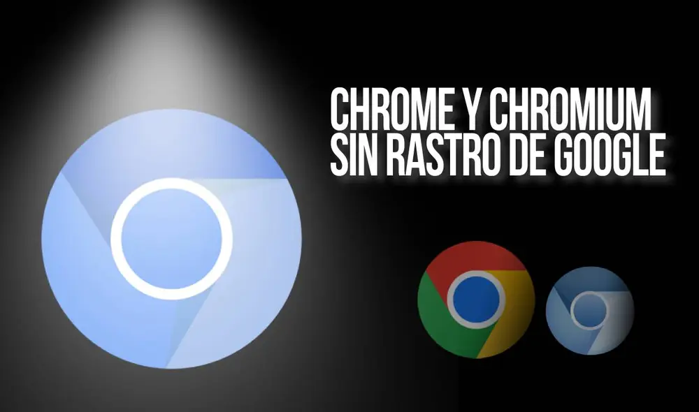 Con este navegador específico, podrás disfrutar de todo lo que te gusta de Chrome, pero sin ningún tipo de conexión a los dominios de Google. Foto: Composición LR