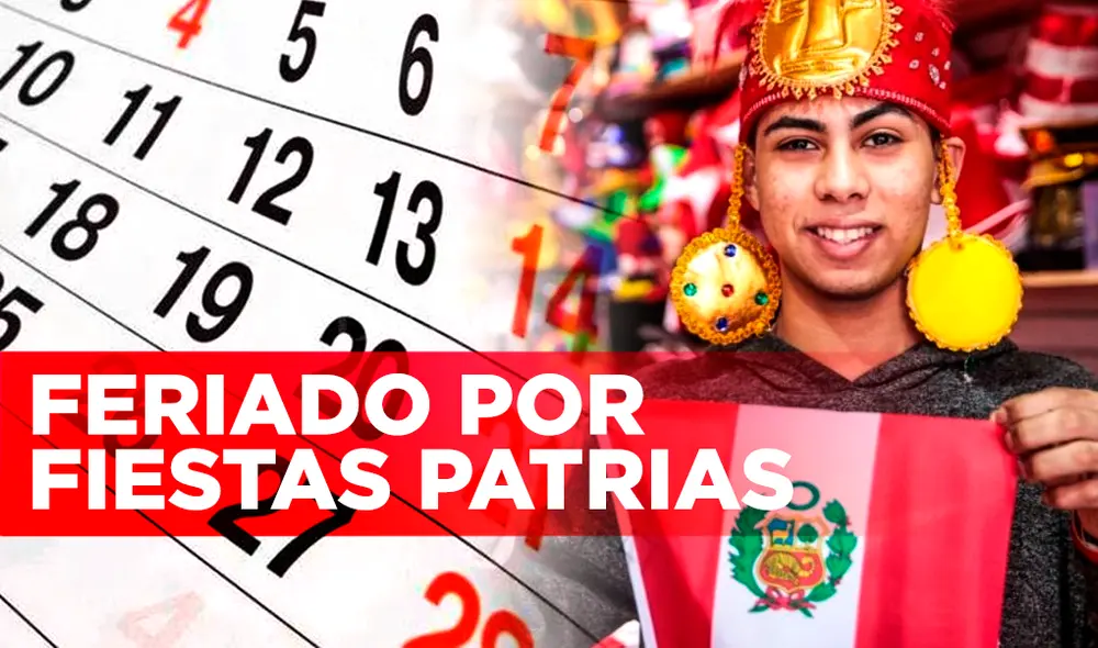 Conoce quiénes descansarán durante esta festividad que busca rememorar la independencia de nuestro país. Foto: composición de Gerson Cardoso/La República Conoce quiénes descansarán durante esta festividad que busca rememorar la independencia de nuestro país. Foto: composición de Gerson Cardoso/La República