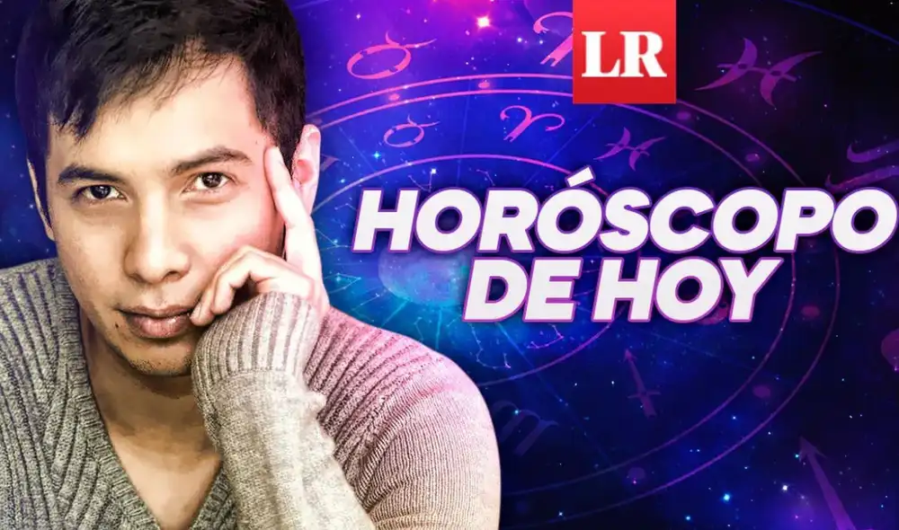 Horóscopo de hoy, jueves 18 de agosto, con las predicciones más acertadas de Jhan Sandoval. Foto: composición LR