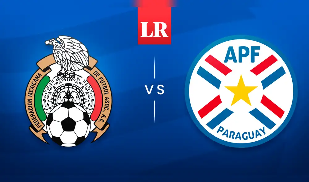 México vs. Paraguay se verán las caras previo a la fecha FIFA de setiembre. Foto: composición LR/Fabrizio Oviedo