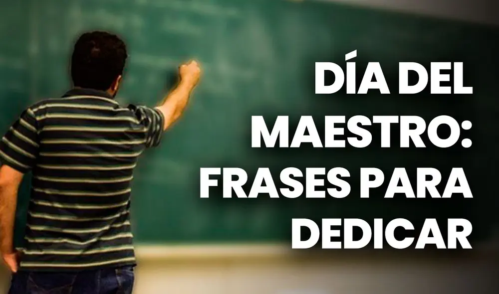 El Día del Maestro nos recuerda la importancia de estos profesionales para el desarrollo de la sociedad. Foto: composición de Fabrizio Oviedo / La República / Pinterest