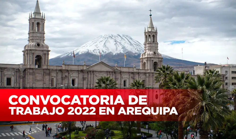 Revisa aquí las últimas convocatorias de trabajo CAS en Arequipa. Foto: composición de Gerson Cardoso/LR/Andina Revisa aquí las últimas convocatorias de trabajo CAS en Arequipa. Foto: composición de Gerson Cardoso/LR/Andina