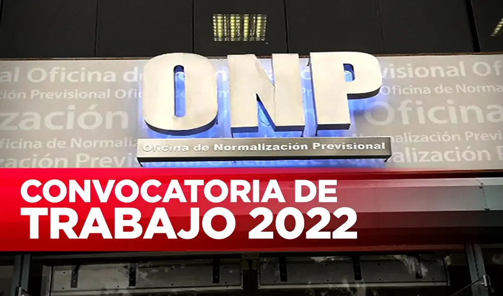 Conoce cómo participar en esta convocatoria de trabajo que lanza la ONP. Foto: composición LR Conoce cómo participar en esta convocatoria de trabajo que lanza la ONP. Foto: composición LR