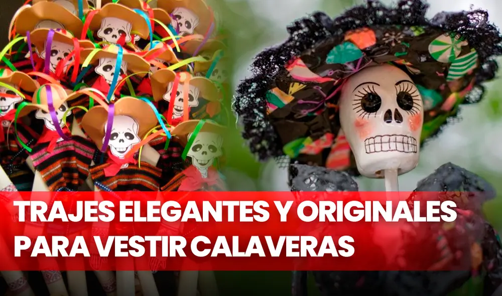 Conoce aquí cómo vestir de manera elegante a una calavera para el Día de Muertos 2022. Foto: composición LR/Pinterest/Facebook Conoce aquí cómo vestir de manera elegante a una calavera para el Día de Muertos 2022. Foto: composición LR/Pinterest/Facebook