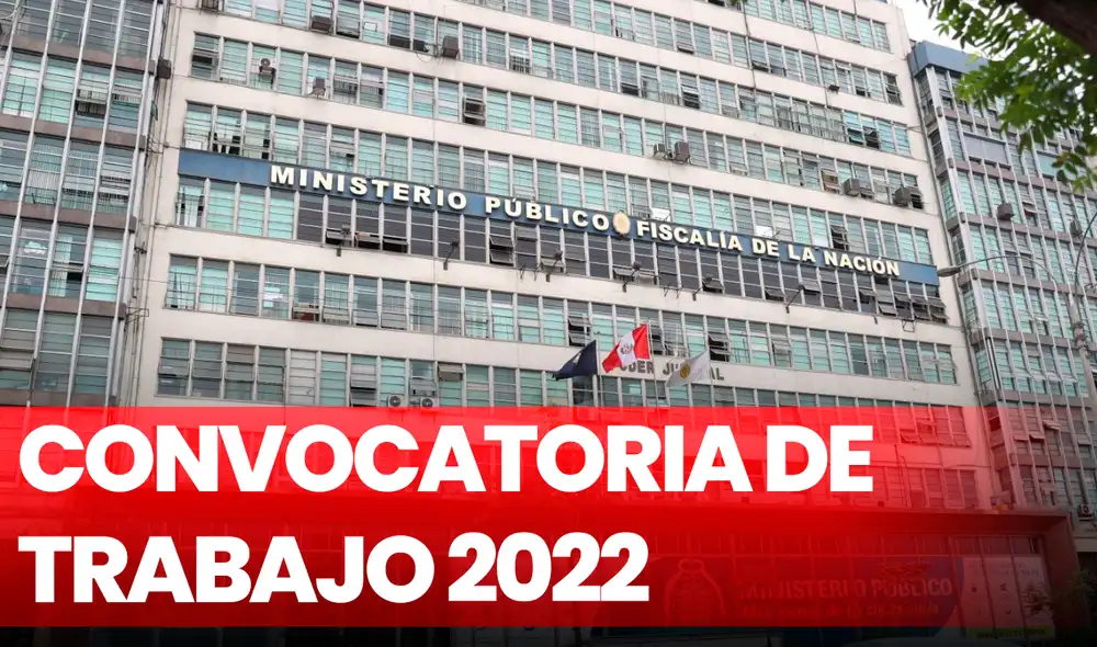 No dejes pasar esta oportunidad laboral en el Ministerio Público. Foto: difusión/Composición LR No dejes pasar esta oportunidad laboral en el Ministerio Público. Foto: difusión/Composición LR