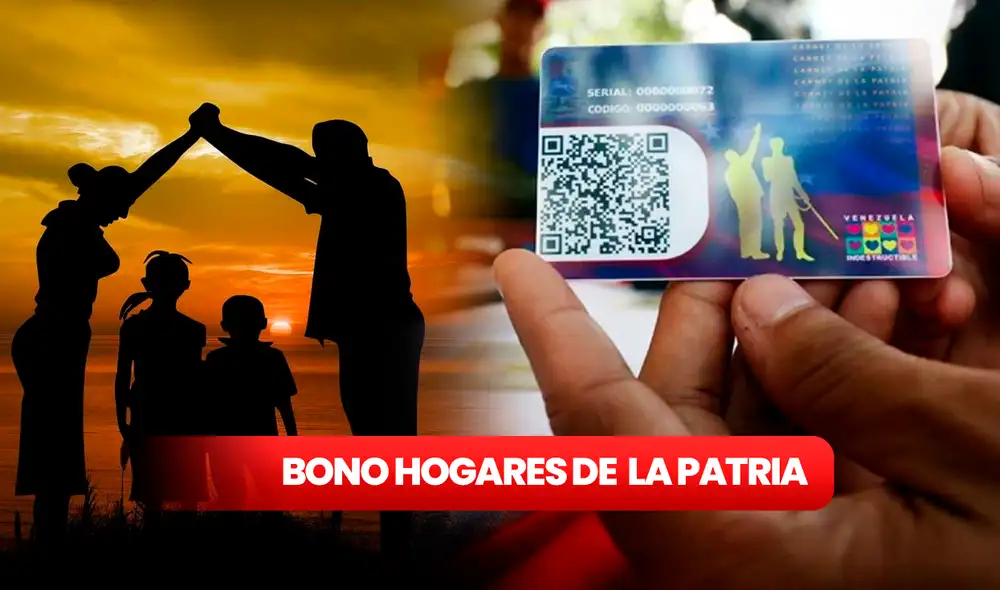 Conoce el nuevo reajuste del bono Hogares de la Patria. Foto: composición LR/iStock/Sistema Patria Conoce el nuevo reajuste del bono Hogares de la Patria. Foto: composición LR/iStock/Sistema Patria