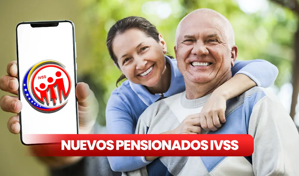 Verifica si es que formas parte de los nuevos pensionados del IVSS. Foto: composición LR/Freepik/IVSS/Freepik Verifica si es que formas parte de los nuevos pensionados del IVSS. Foto: composición LR/Freepik/IVSS/Freepik