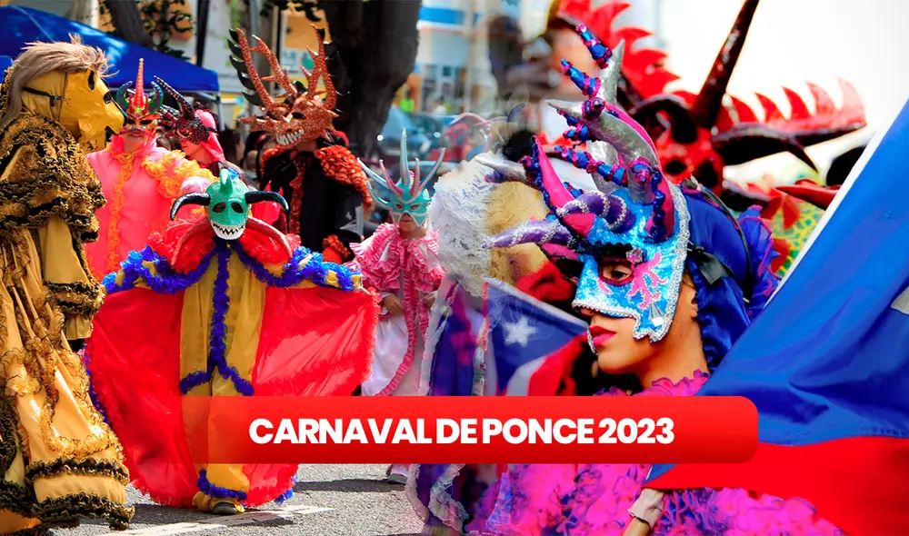 Conoce cuáles serán las actividades en la edición 165 del Carnaval de Ponce. Foto: composición LR/Rove.me/Voces del Sur Conoce cuáles serán las actividades en la edición 165 del Carnaval de Ponce. Foto: composición LR/Rove.me/Voces del Sur