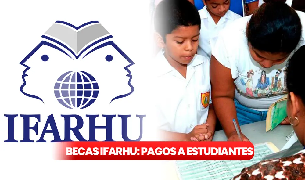 Becas Ifarhu: ¿cuándo será el próximo pago para los estudiantes en el 2023?. Foto: Ifarhu