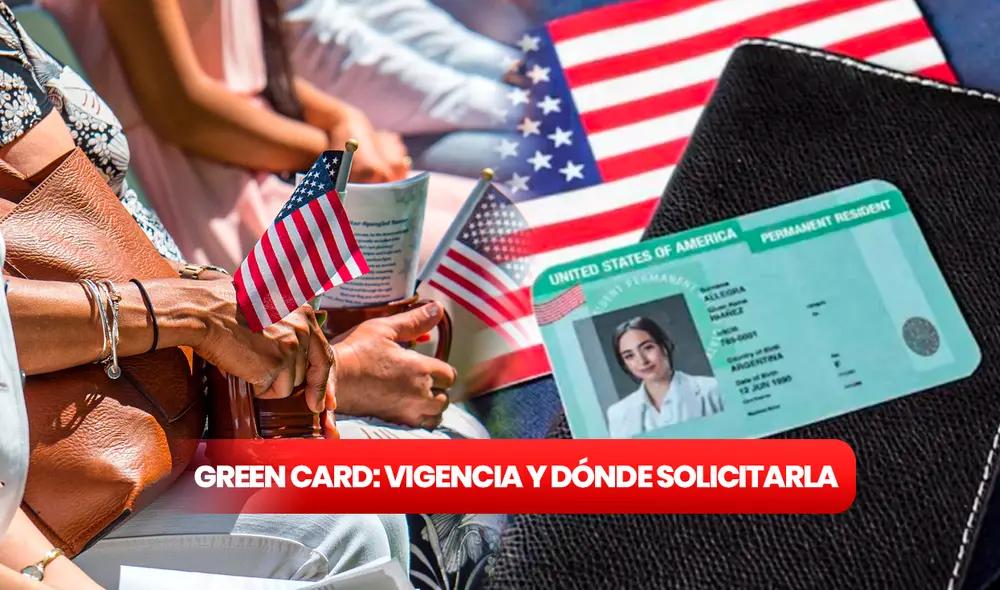 Conoce el tiempo de vigencia de la green card y dónde puedes solicitarla. Foto: composición LR/Pixabay/Freepik