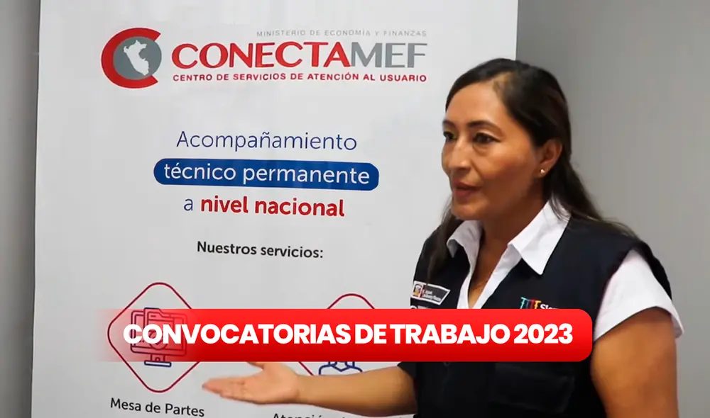Conoce todos los puesto de trabajo que se ofrecen a nivel nacional. Foto: composición LR/Capacitaciones ConectaMEF/Youtube Conoce todos los puesto de trabajo que se ofrecen a nivel nacional. Foto: composición LR/Capacitaciones ConectaMEF/Youtube