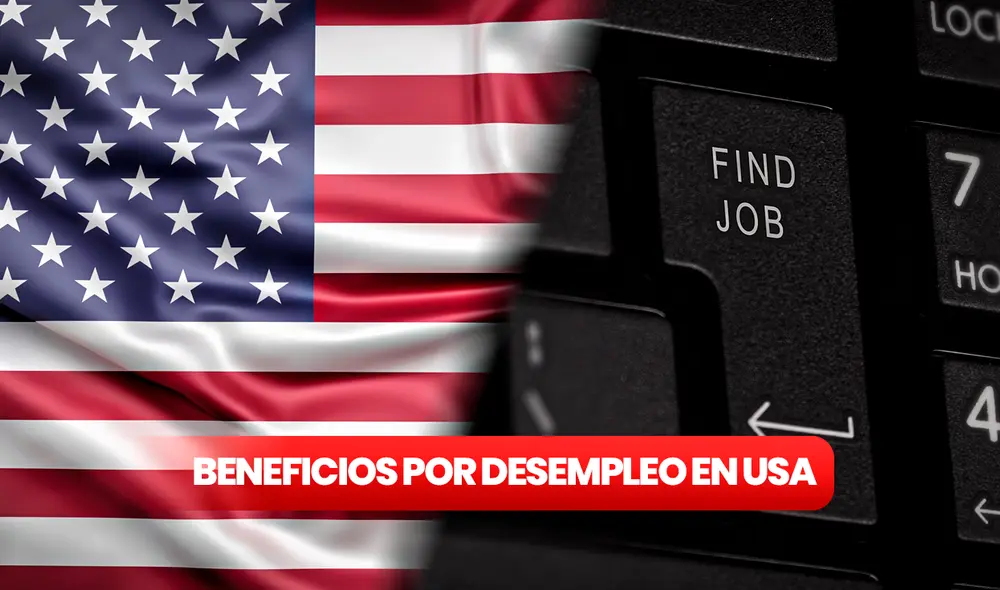 Conoce todos los beneficios que puedes obtener en USA si te encuentras desempleado. Foto: composición LR/Pixabay/Freepik Conoce todos los beneficios que puedes obtener en USA si te encuentras desempleado. Foto: composición LR/Pixabay/Freepik