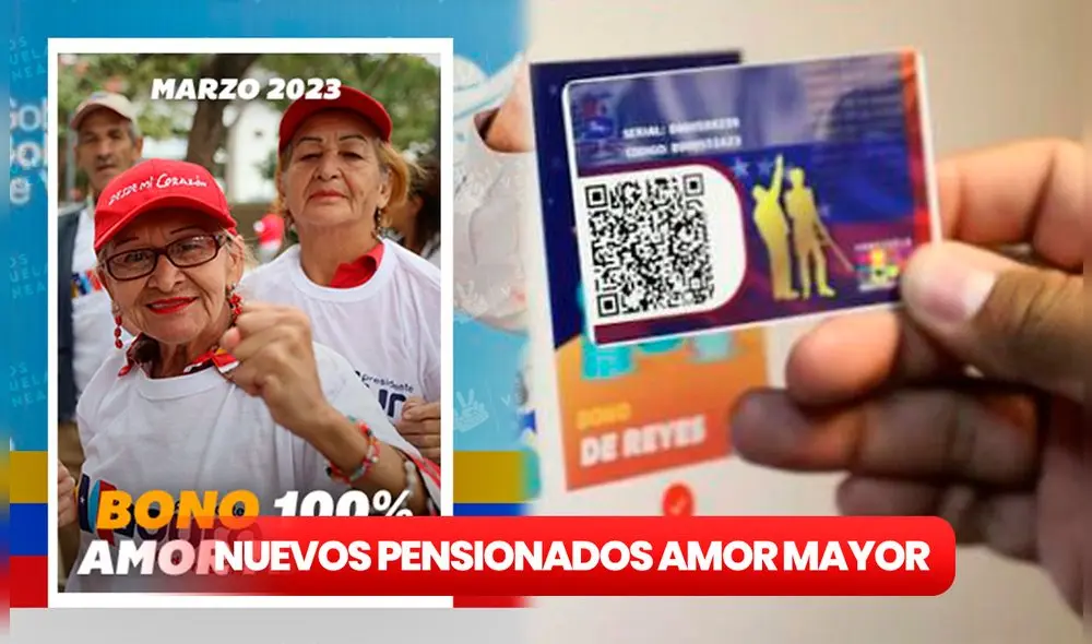 Conoce AQUÍ si formas parte del nuevo listado de pensionados de 100% Amor Mayor. Foto: composición LR/Somos Venezuela/Vicesocial