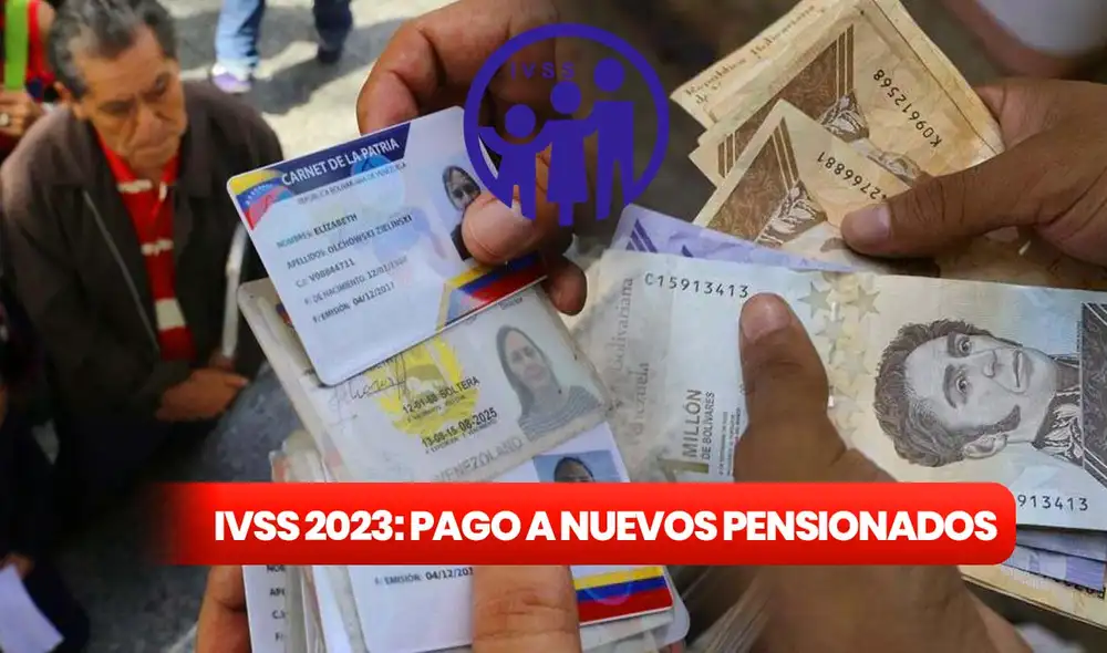 Nuevos pensionados del IVSS podrán recibir el pago mensual que ofrece la entidad pública venezolana. Foto: IVSS/ El Interés/ Composición LR