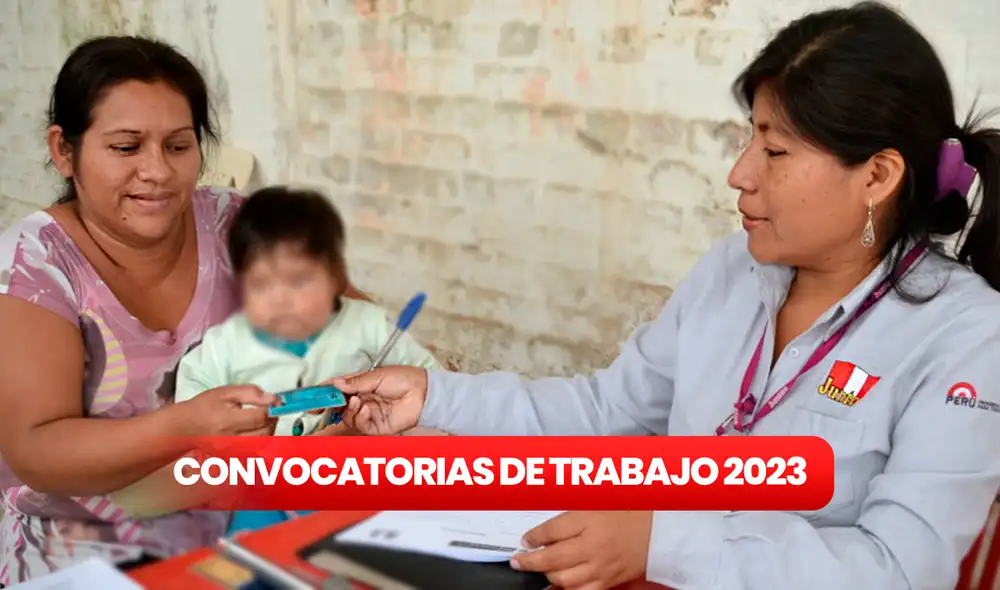 Convocatoria en Programa Juntos 2023: ¿cómo postular a esta oportunidades laborales? Foto: composición LR/Programa Juntos