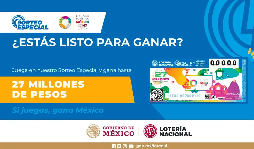 El Gran Sorteo Especial tiene un premio de 27 millones de pesos. Foto: Lotería Nacional
