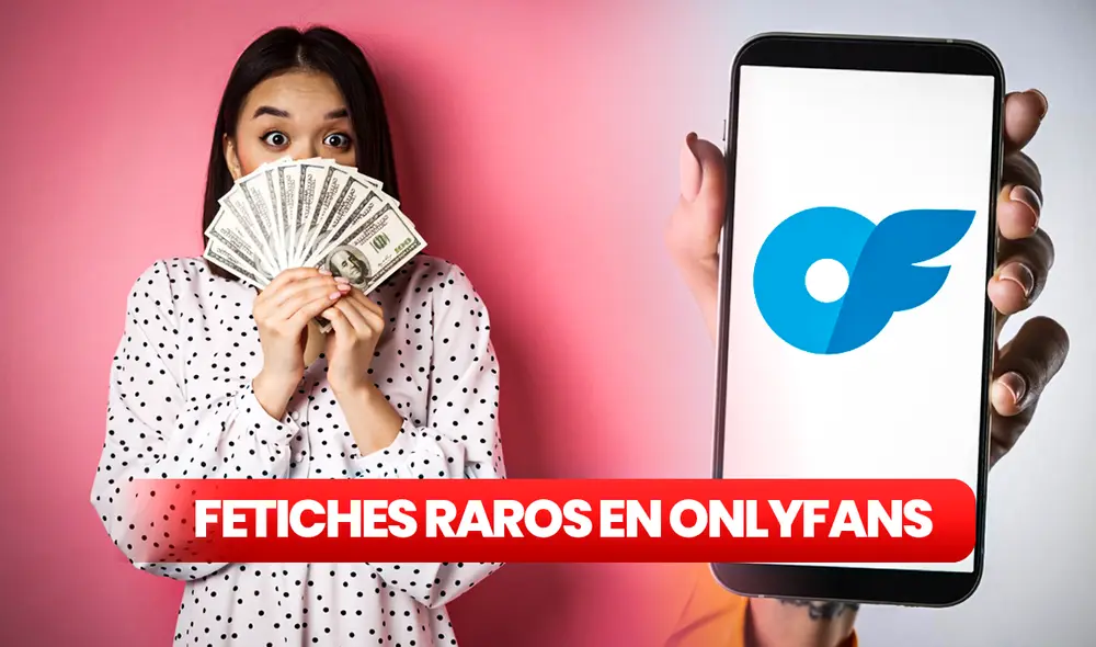¿Te atreverías a hacerlo? Algunos usuarios de la plataforma de Onlyfans estarían dispuestos a pagar fuertes sumas de dinero por un extraño fetiche. Foto: composición LR/Freepik/Onlyfans