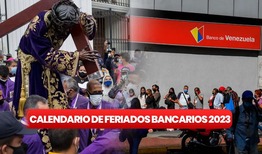 Revisa la lista completa de feriados nacionales y lunes bancarios en Venezuela. Foto: composición LR / El Diario Revisa la lista completa de feriados nacionales y lunes bancarios en Venezuela. Foto: composición LR / El Diario