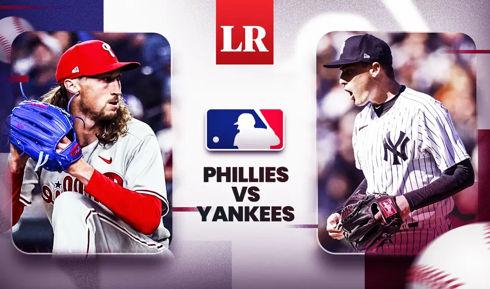 ¡Queremos béisbol! Revive las incidencias del Phillies vs. Yankees por un juego más de la MLB HOY EN VIVO a través de la señal de La República Deportes. Foto: composición LR/MLB/AFP ¡Queremos béisbol! Revive las incidencias del Phillies vs. Yankees por un juego más de la MLB HOY EN VIVO a través de la señal de La República Deportes. Foto: composición LR/MLB/AFP