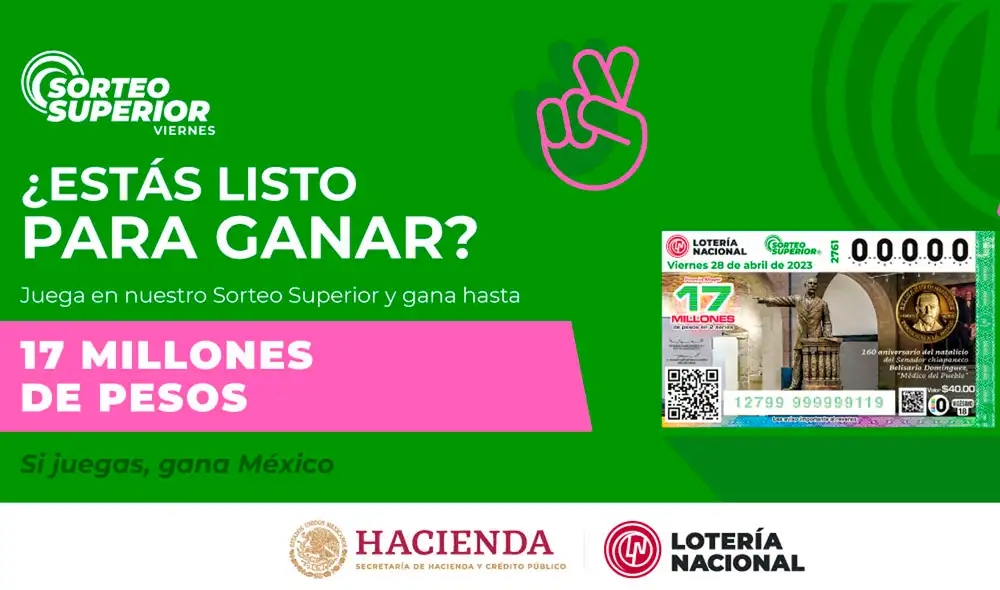 Con el Sorteo Superior de HOY, 28 de abril, puedes ganar 17 millones de pesos. Foto: Lotería Nacional Con el Sorteo Superior de HOY, 28 de abril, puedes ganar 17 millones de pesos. Foto: Lotería Nacional