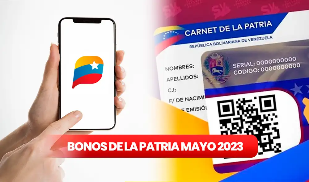 Revisa cuáles son los bonos que recibirás en el mes de mayo 2023 mediante el Sistema Patria. Foto: Composición. LR/Freepik/BBC Revisa cuáles son los bonos que recibirás en el mes de mayo 2023 mediante el Sistema Patria. Foto: Composición. LR/Freepik/BBC