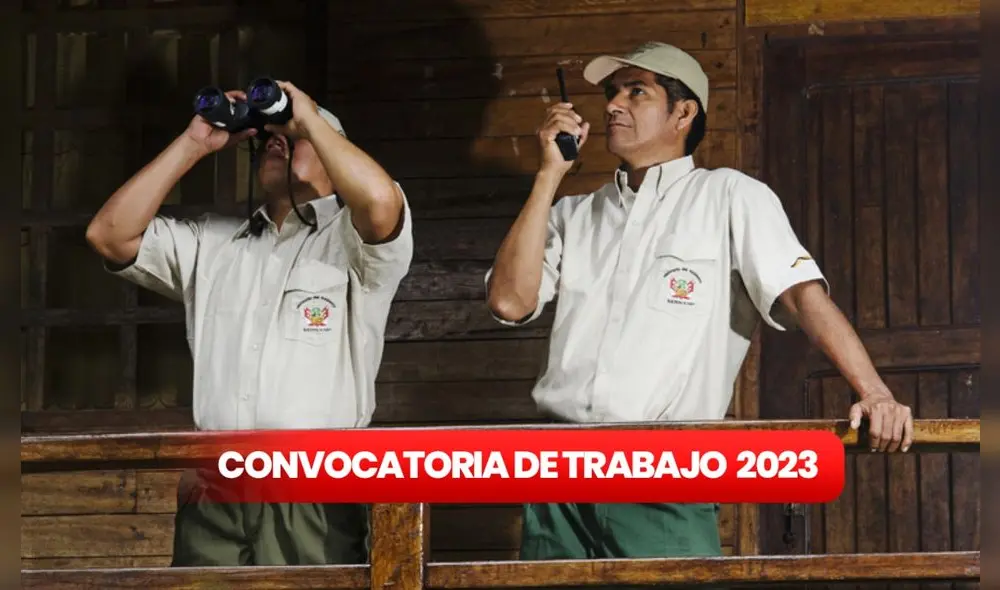Convocatoria de trabajo 2023 en el SERNANP. Foto: Ministerio del Ambiente