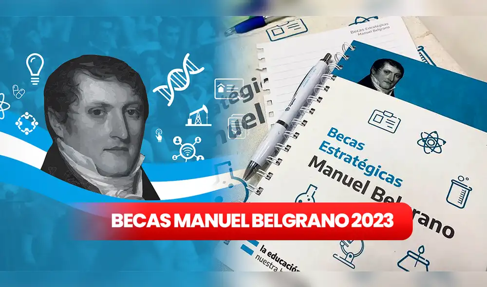 Conoce cuánto es el monto que recibirás si fuiste aceptado en las Becas Manuel Belgrano 2023 en Argentina. Foto: Composición LR/Cronista/Infobae