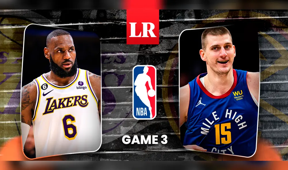 Revive EN VIVO el game 3 entre los Lakers de Bron y los Nuggets de Jovic por las Finales de Conferencia. Foto: composición de Diego Poma/La República