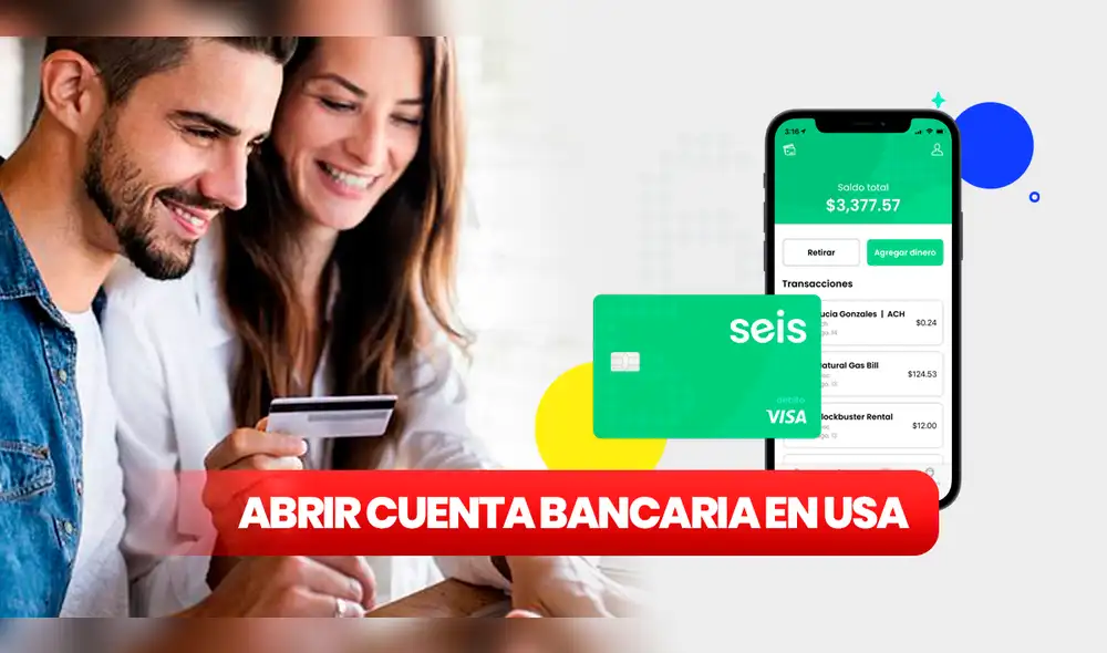 Banco Seis busca posicionarse como la mejor alternativa para los latinos en USA. Foto: composición LR/Seis Banco Seis busca posicionarse como la mejor alternativa para los latinos en USA. Foto: composición LR/Seis