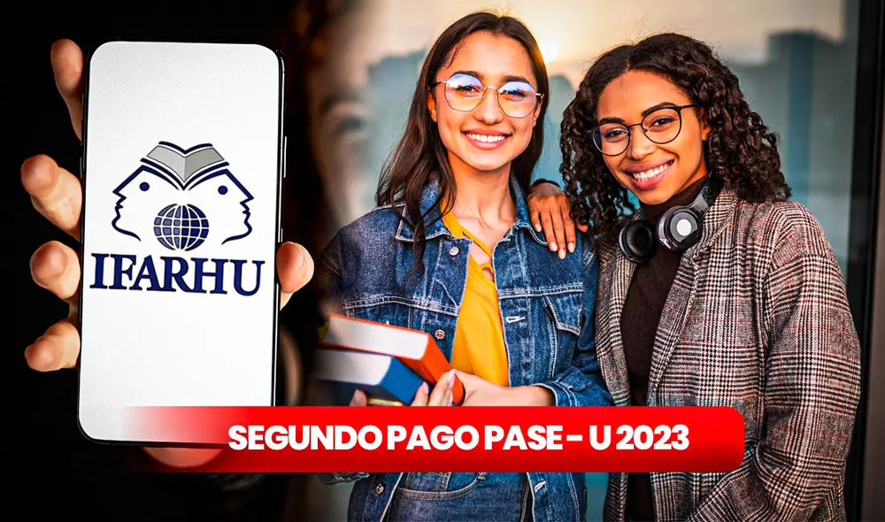 El segundo pago del PASE-U 2023 podría caer a mediados del presente año. Foto: composición LR/Freepik/Ifarhu