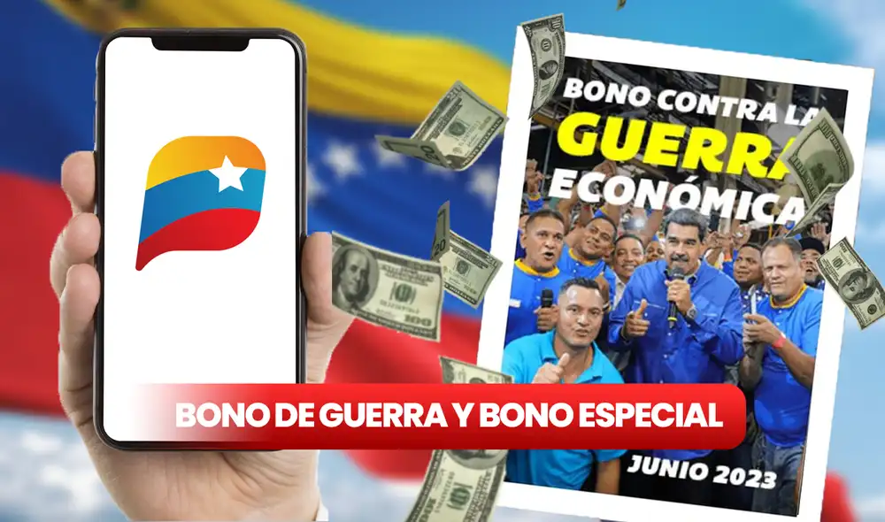 Conoce las fechas de pago del Bono de Guerra y Primer bono especial de julio 2023. Foto: composición LR/Freepik/ Patria Conoce las fechas de pago del Bono de Guerra y Primer bono especial de julio 2023. Foto: composición LR/Freepik/ Patria