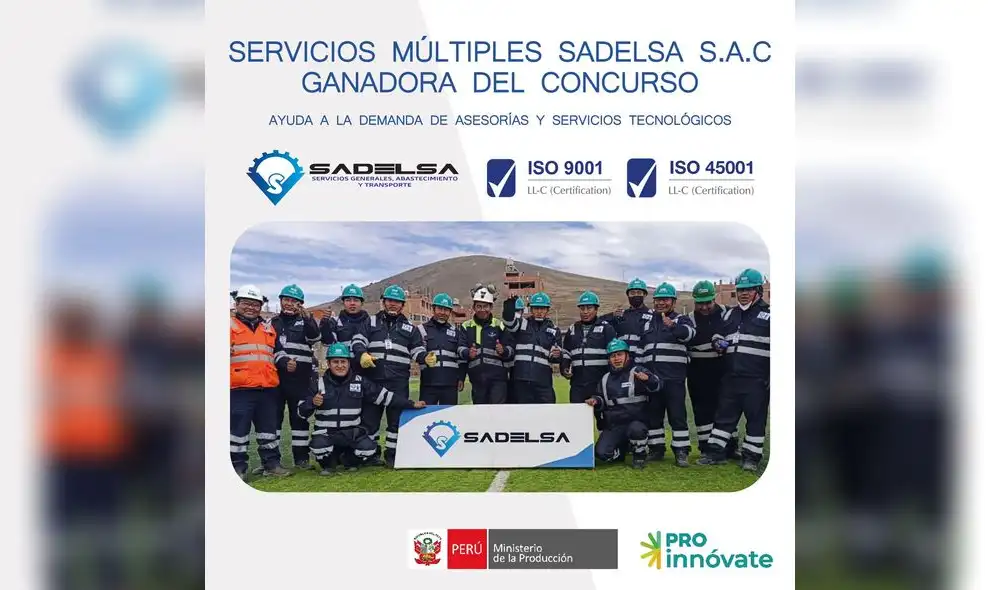 Con más de 12 años en el mercado, Servicios Múltiples SADELSA S.A.C logró ser Ganadora el concurso Mejora de Calidad de ProInnóvate.