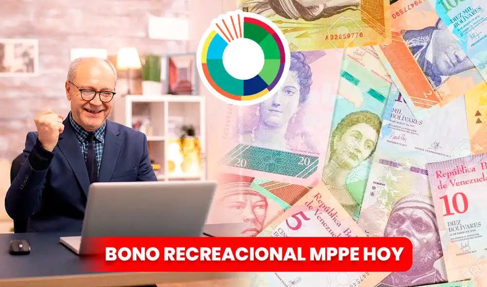 Revisa AQUÍ qué pagos del MPPE están programados para hoy, 25 de julio. Foto: composición LR/Freepik/123RF/MPPE